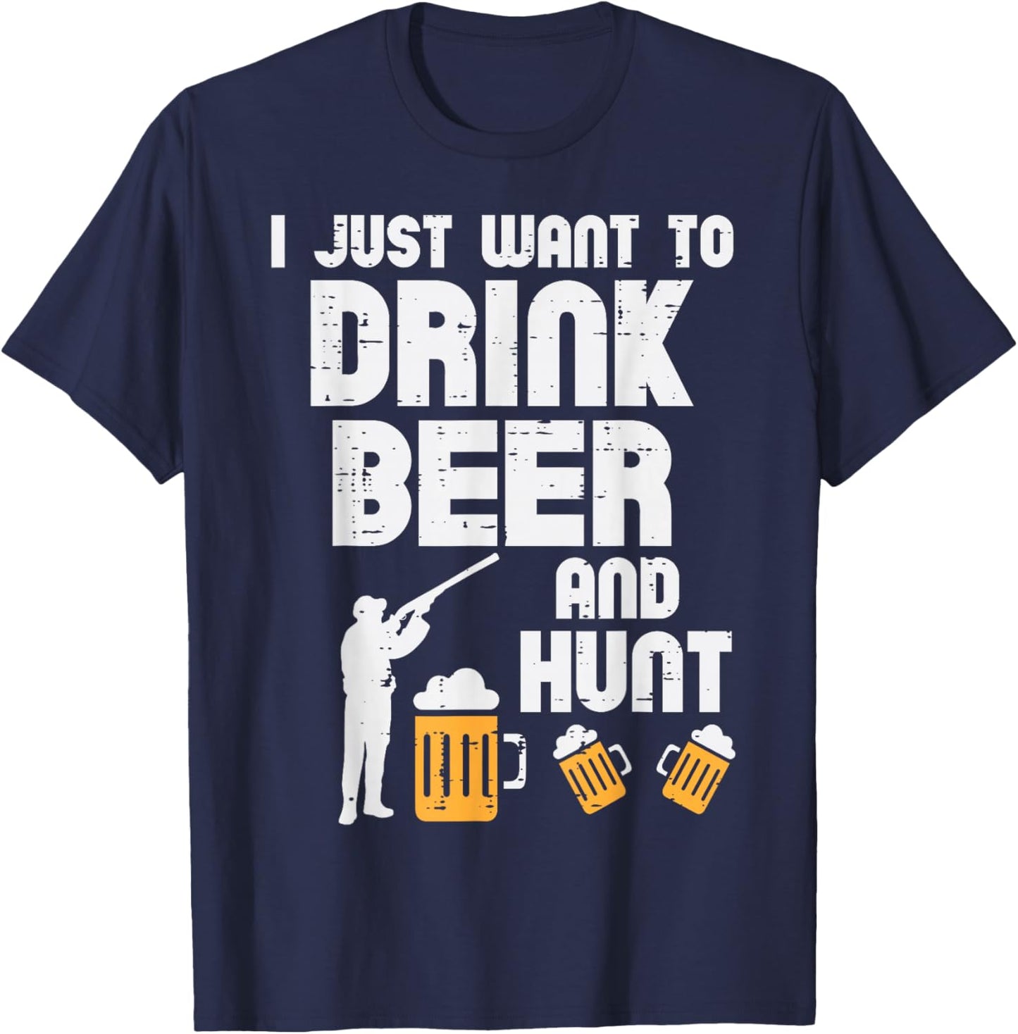 Just Want To Hunt Funny Deer Hunting Hunter Dad Grandpa Men T-Shirt - T-Shirt | Navy