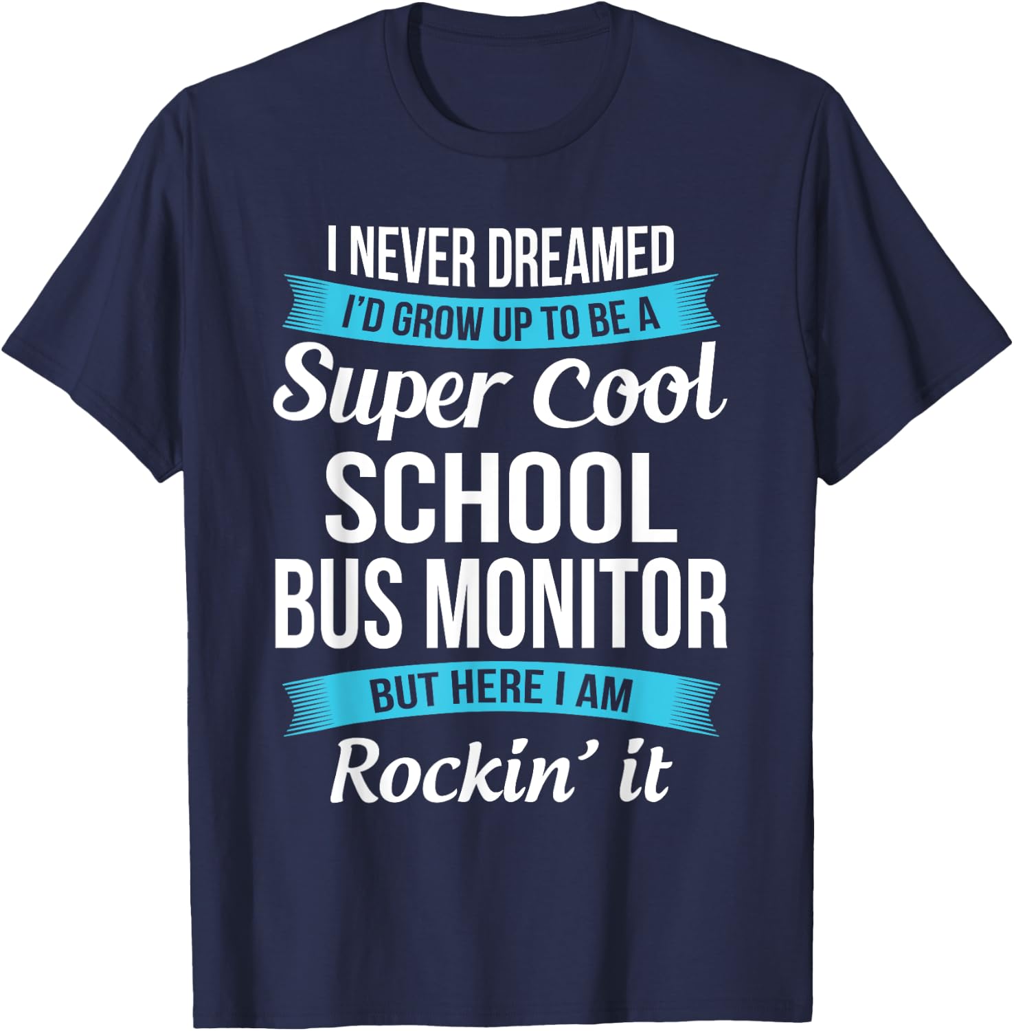 Funny School Bus Monitor Appreciation Gifts T-Shirt - T-Shirt | Navy