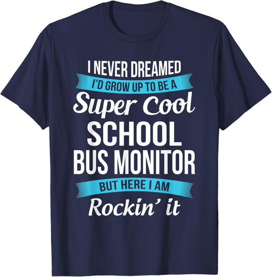 Funny School Bus Monitor Appreciation Gifts T-Shirt - T-Shirt | Navy