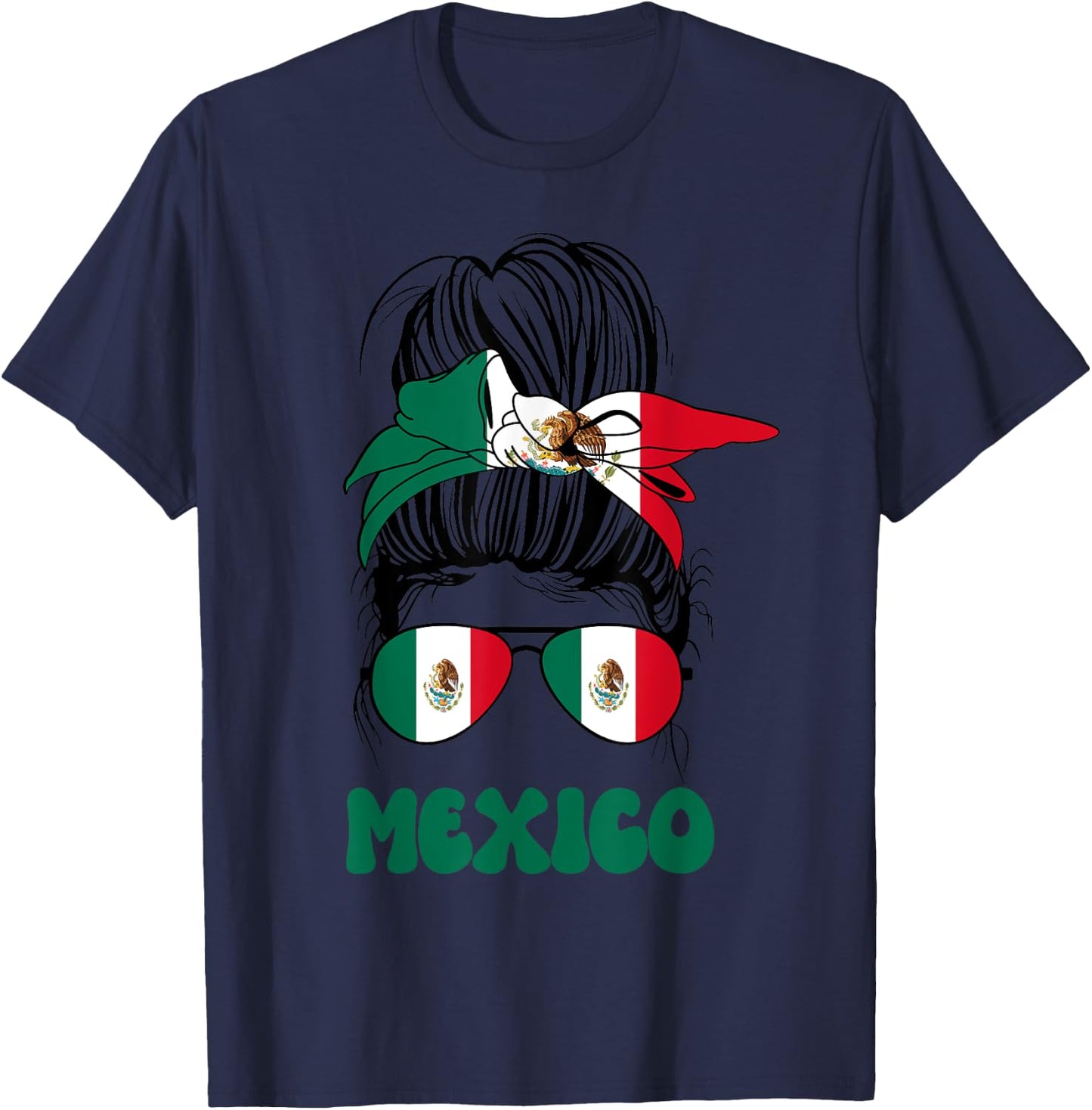 Mexican Women Messy Bun, Proud Mexico Flag For Girls T-Shirt - T-Shirt | Navy