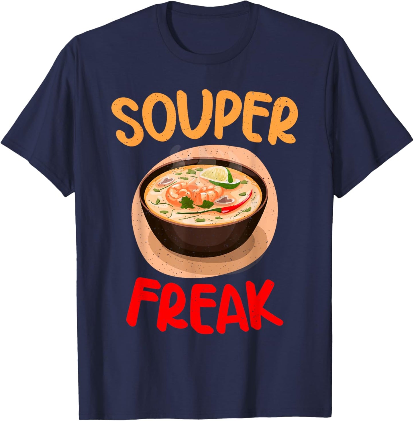 Souper Freak Soup Lover T-Shirt - T-Shirt | Navy
