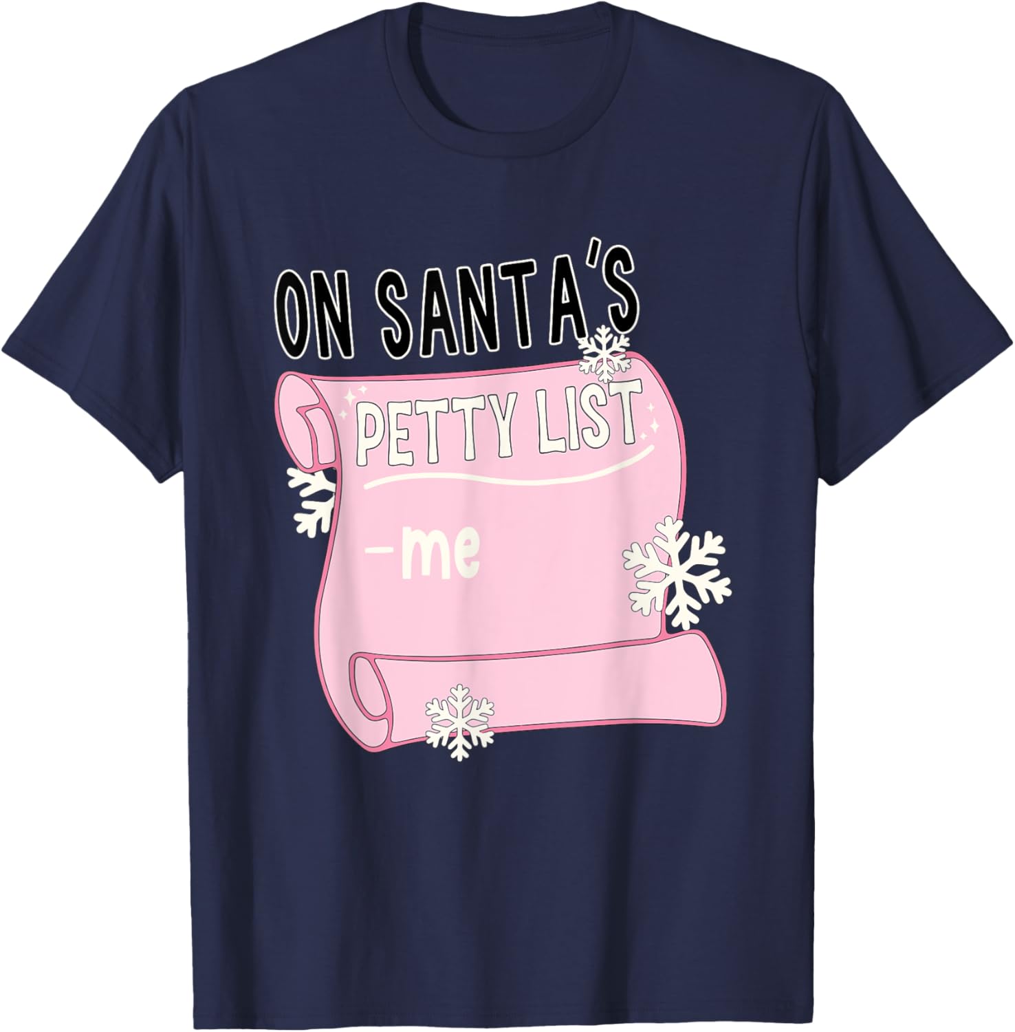 On Santa's Petty List -Me Apparel T-Shirt - T-Shirt | Navy