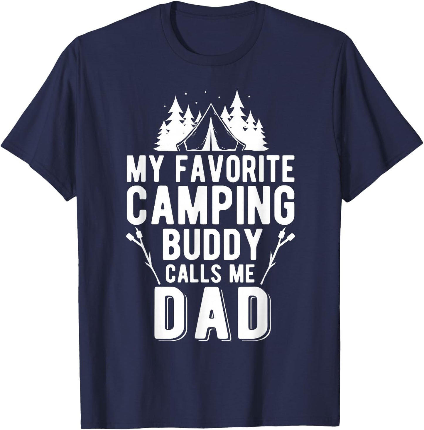 My Favorite Camping Buddy Dad and Son Camping Buddies T-Shirt - T-Shirt | Navy