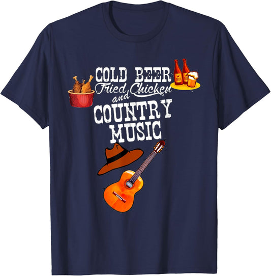 Cold Beer Fried Chicken Country Music Lovers T-Shirt - T-Shirt | Navy