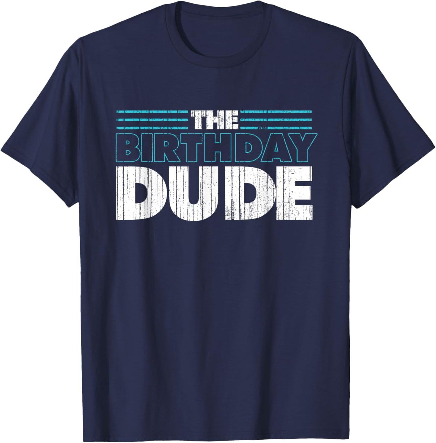 The Birthday Dude | Birthday Party Celebration T-Shirt - T-Shirt | Navy