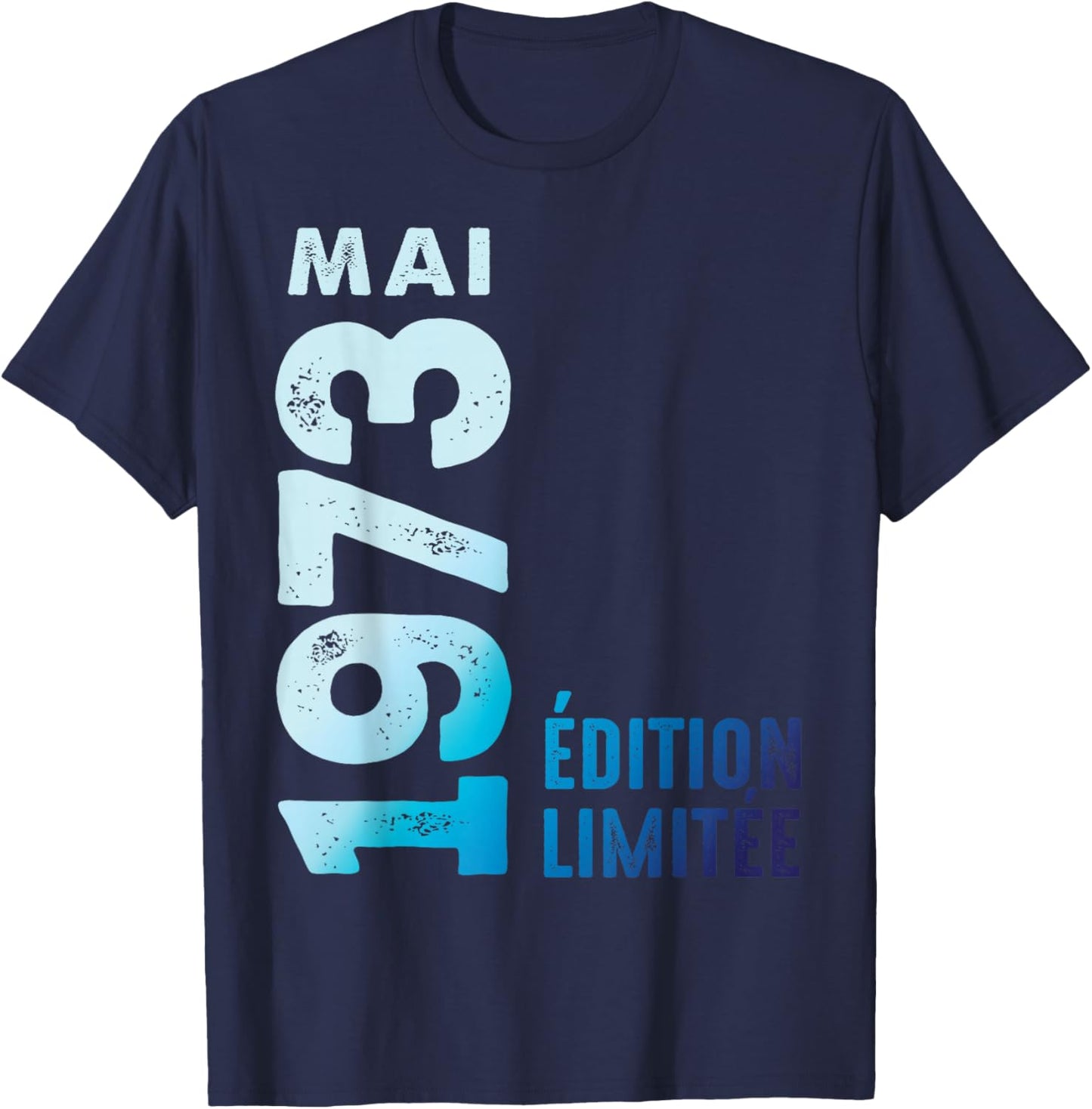 Édition Limitée Mai 1973 Cadeau D'anniversaire 1973 T-Shirt - T-Shirt | Navy