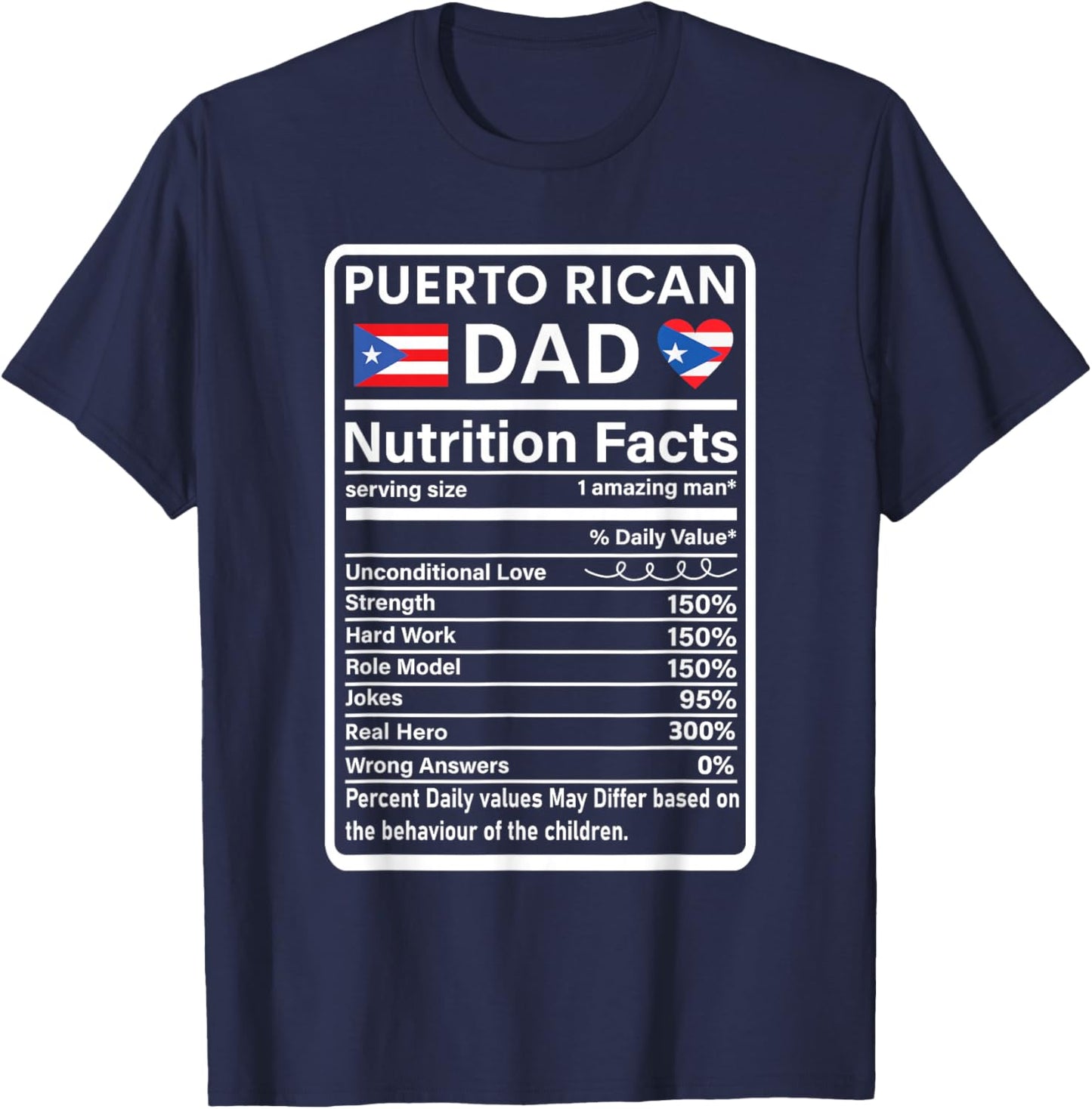 Puerto Rican Dad Nutrition Facts Boricua Puerto Rico PR Flag T-Shirt - T-Shirt | Navy