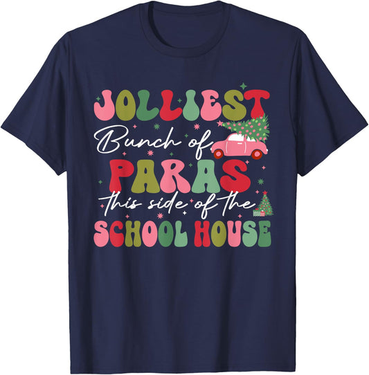 Jolliest Bunch Of Paras This Side Of The School House Xmas T-Shirt - T-Shirt | Navy