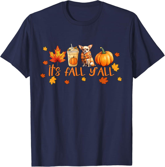 It's Fall Y'all Pumpkin Spice Latte Autumn Dog Chihuahua T-Shirt - T-Shirt | Navy