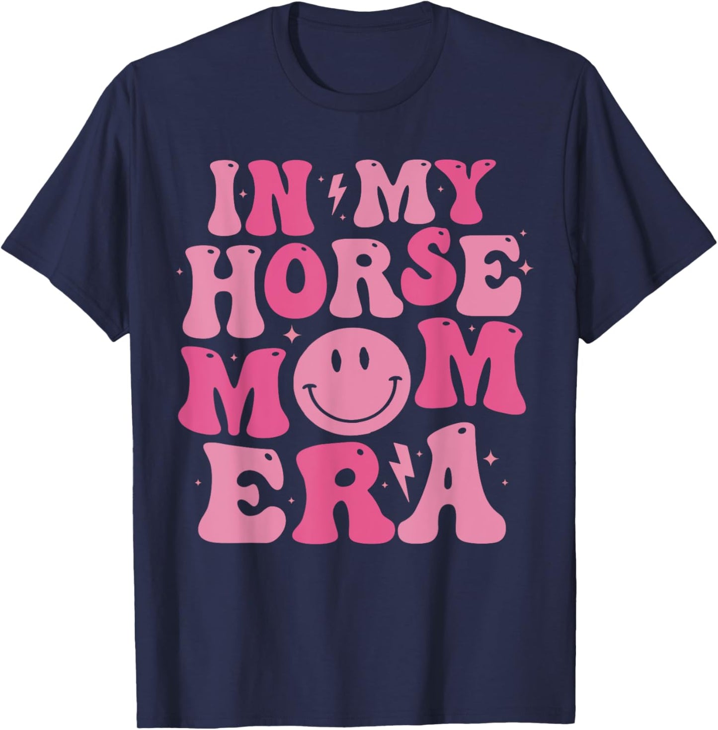 In my horse mom era horse show mom horse riding equestrian T-Shirt - T-Shirt | Navy