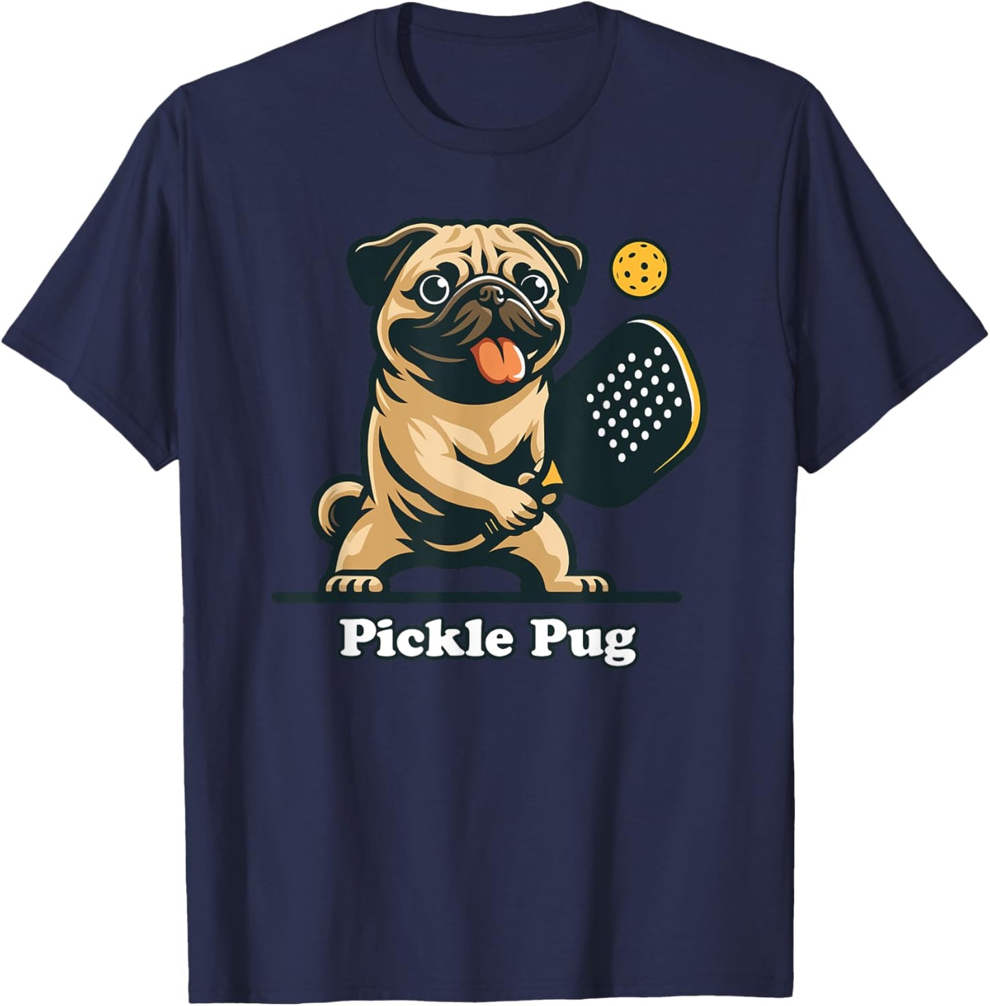 Pug Dad Pug Canine Playing Pickleball Funny Doggo Pickle Pug , Small, Grey T-Shirt - T-Shirt | Navy