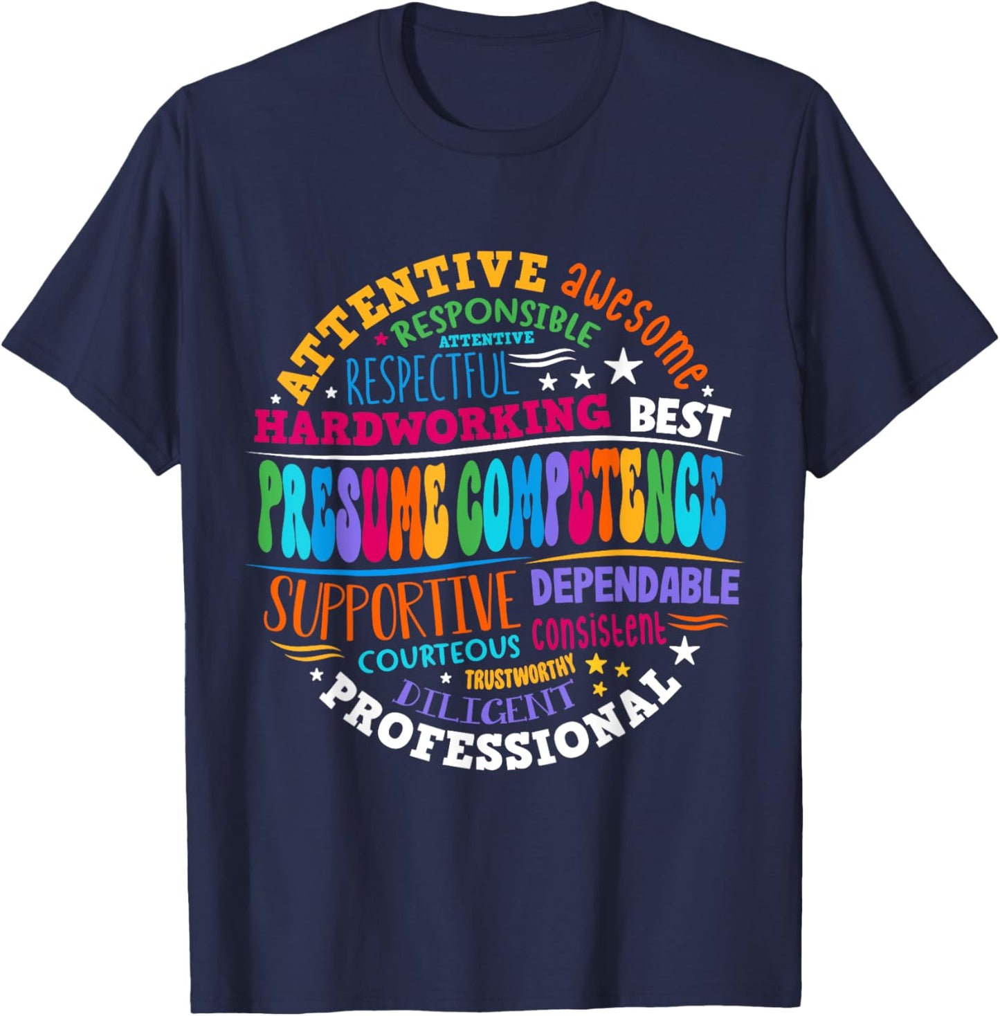 Presumed Competence Occupational Therapy Funny SpEd Teacher T-Shirt - T-Shirt | Navy