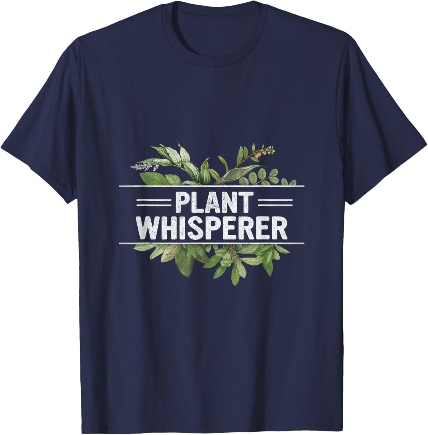 Plant Whisperer Gardener Lovers Men Women Gardening T-Shirt - T-Shirt | Navy