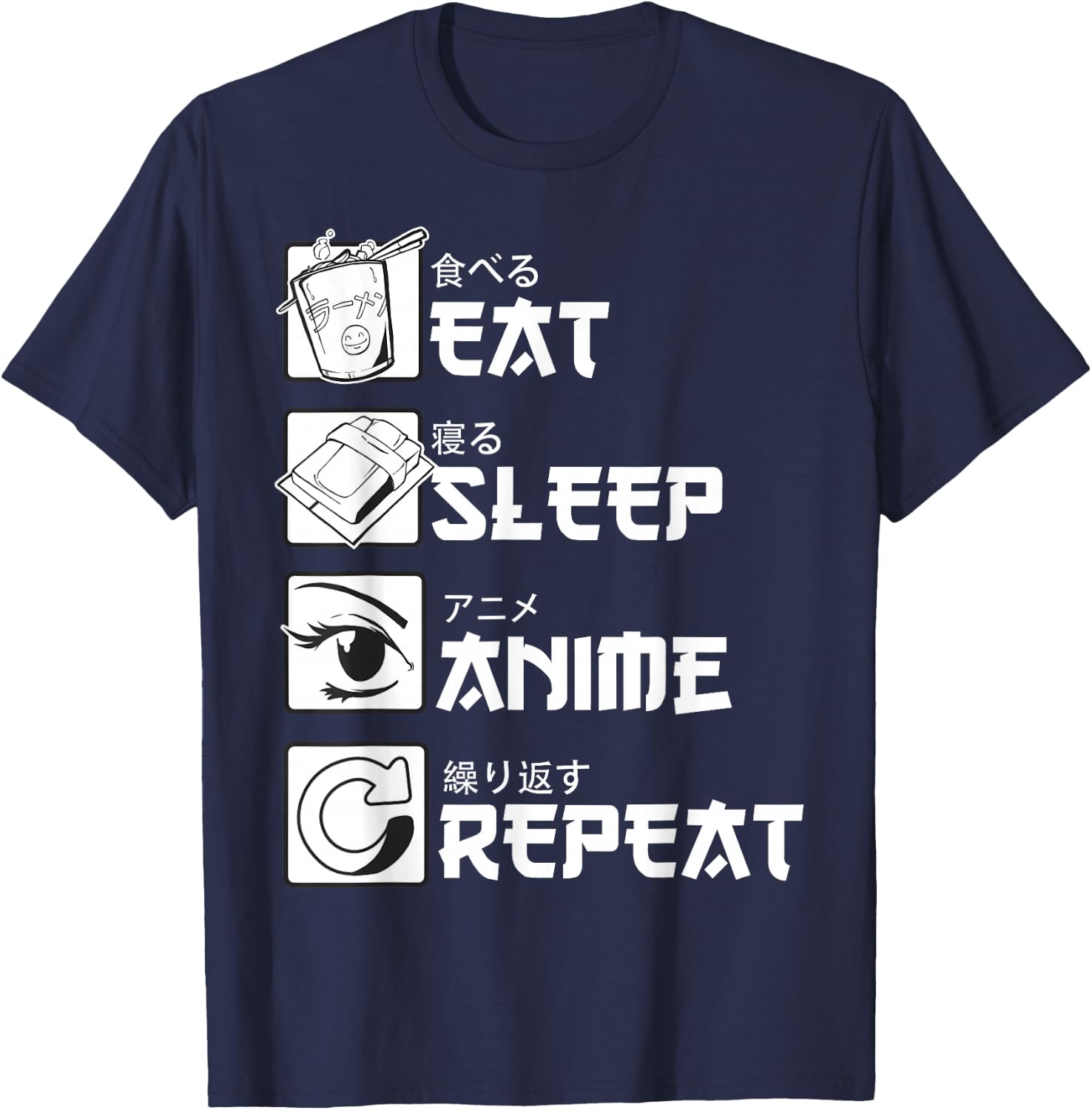 Eat Sleep Anime Repeat Manga Shirts Men Women T-Shirt - T-Shirt | Navy