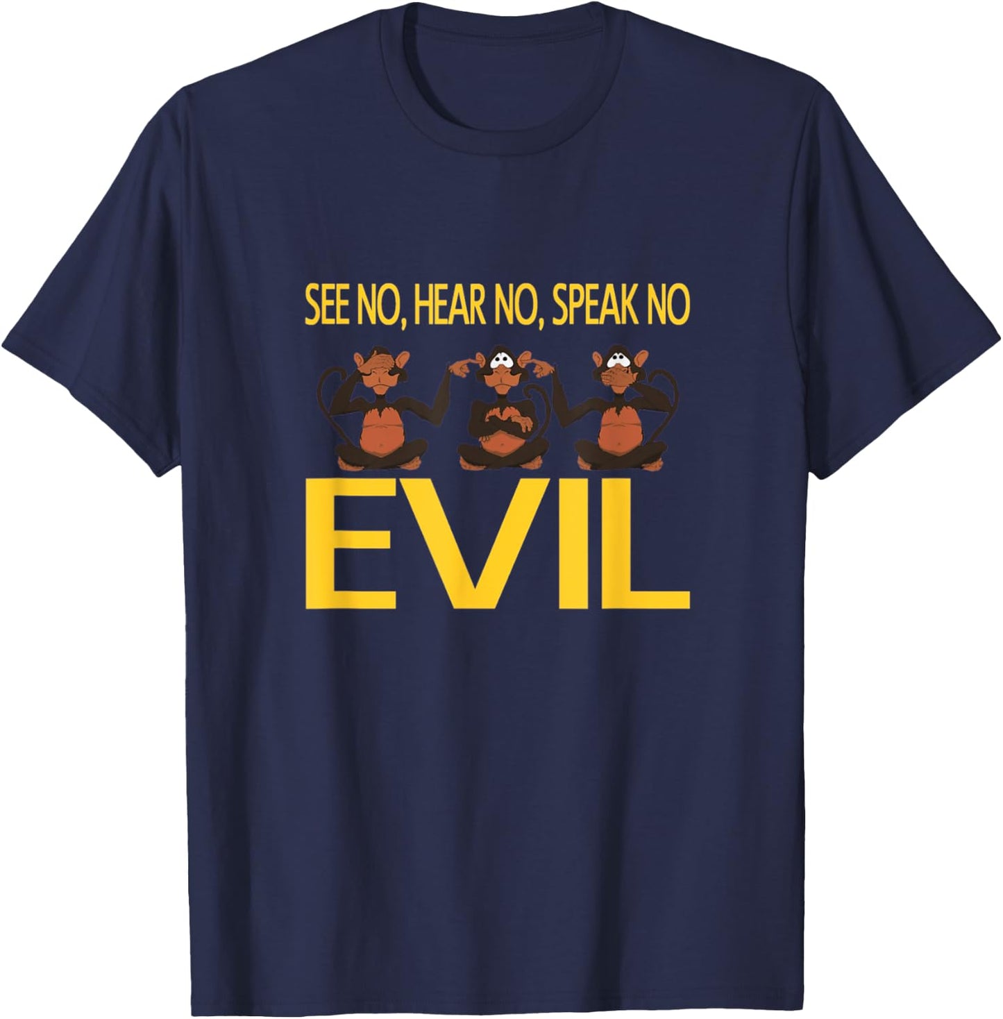 See No Hear No Speak No Evil T-Shirt - T-Shirt | Navy