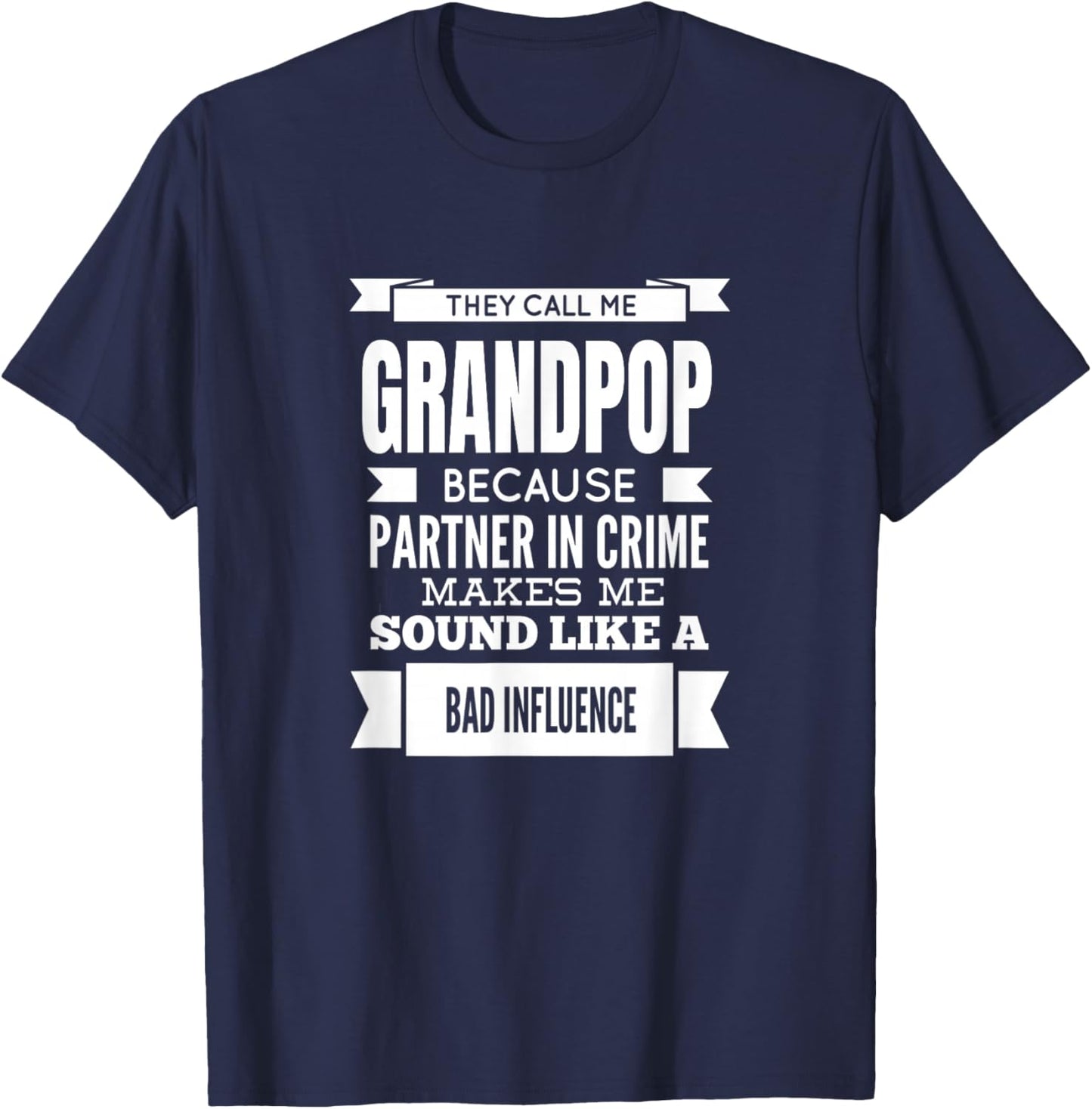 They Call Me Grandpop Special Grandpa T-Shirt - T-Shirt | Navy