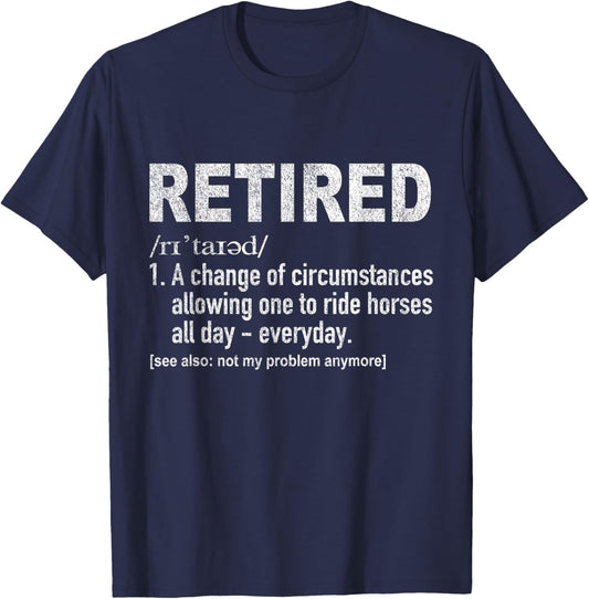 Funny Retired Definition Retirement Plan Horse Riding Retro T-Shirt - T-Shirt | Navy