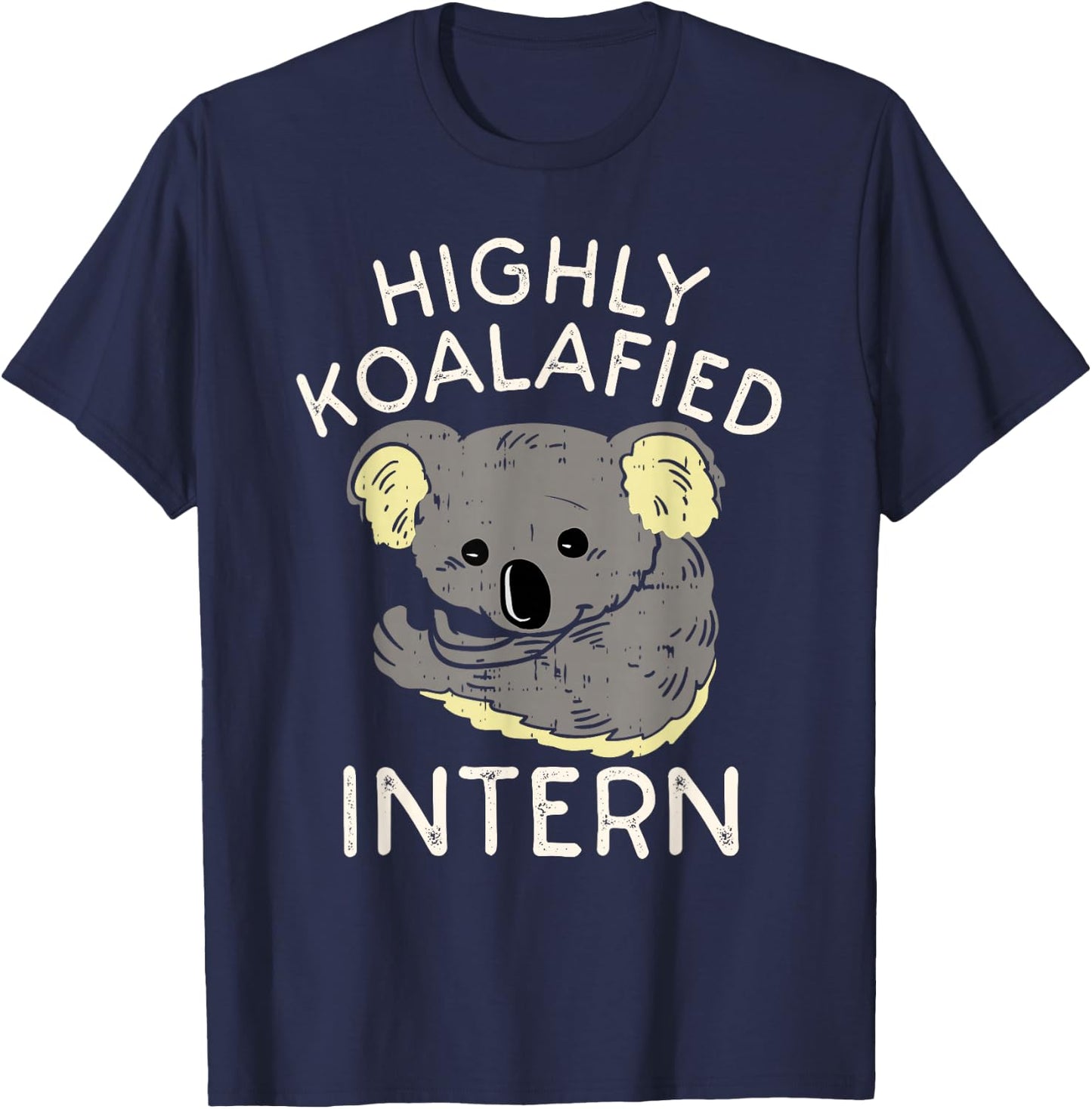 Fun Internship Humor Saying | Funny Cute Intern Worker T-Shirt - T-Shirt | Navy