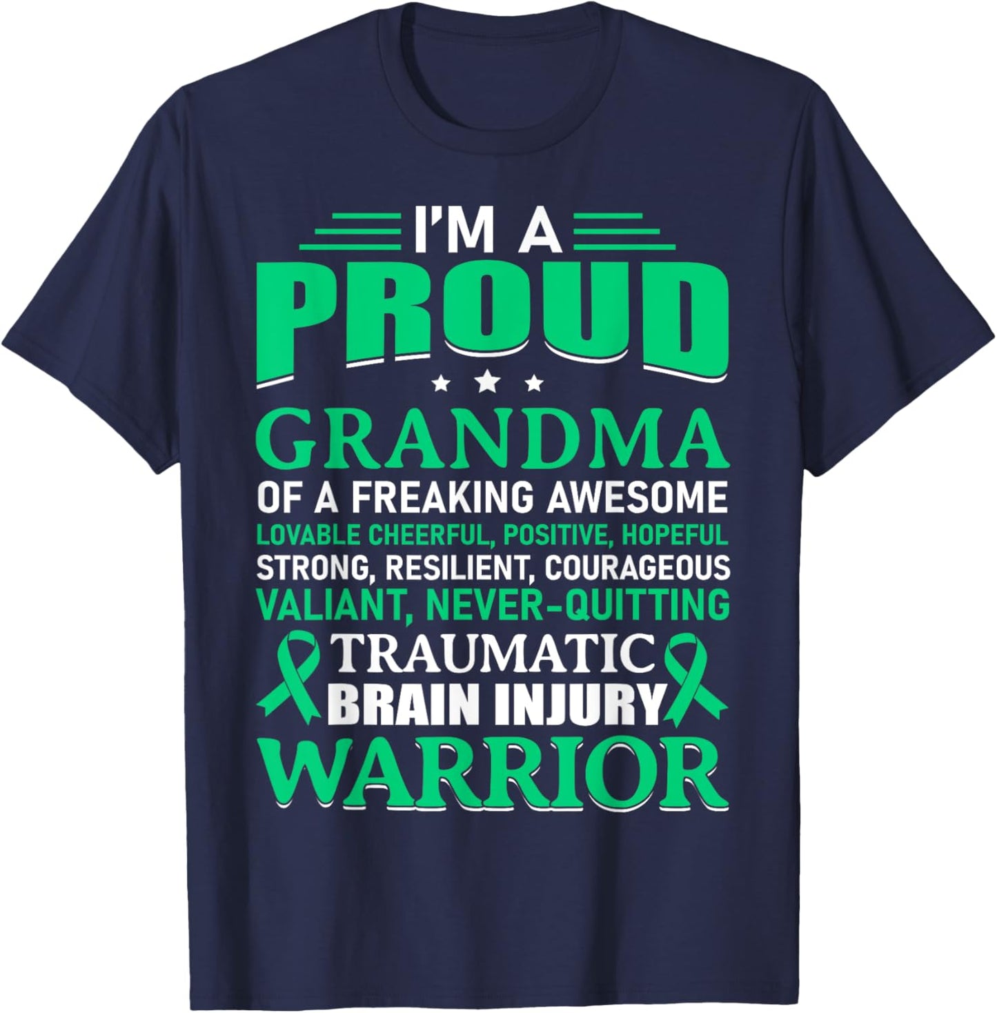 Traumatic Brain Injury Awareness TBI Grandma Warrior Gift T-Shirt - T-Shirt | Navy