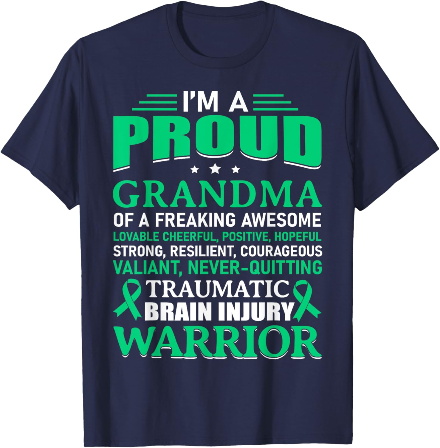 Traumatic Brain Injury Awareness TBI Grandma Warrior Gift T-Shirt - T-Shirt | Navy