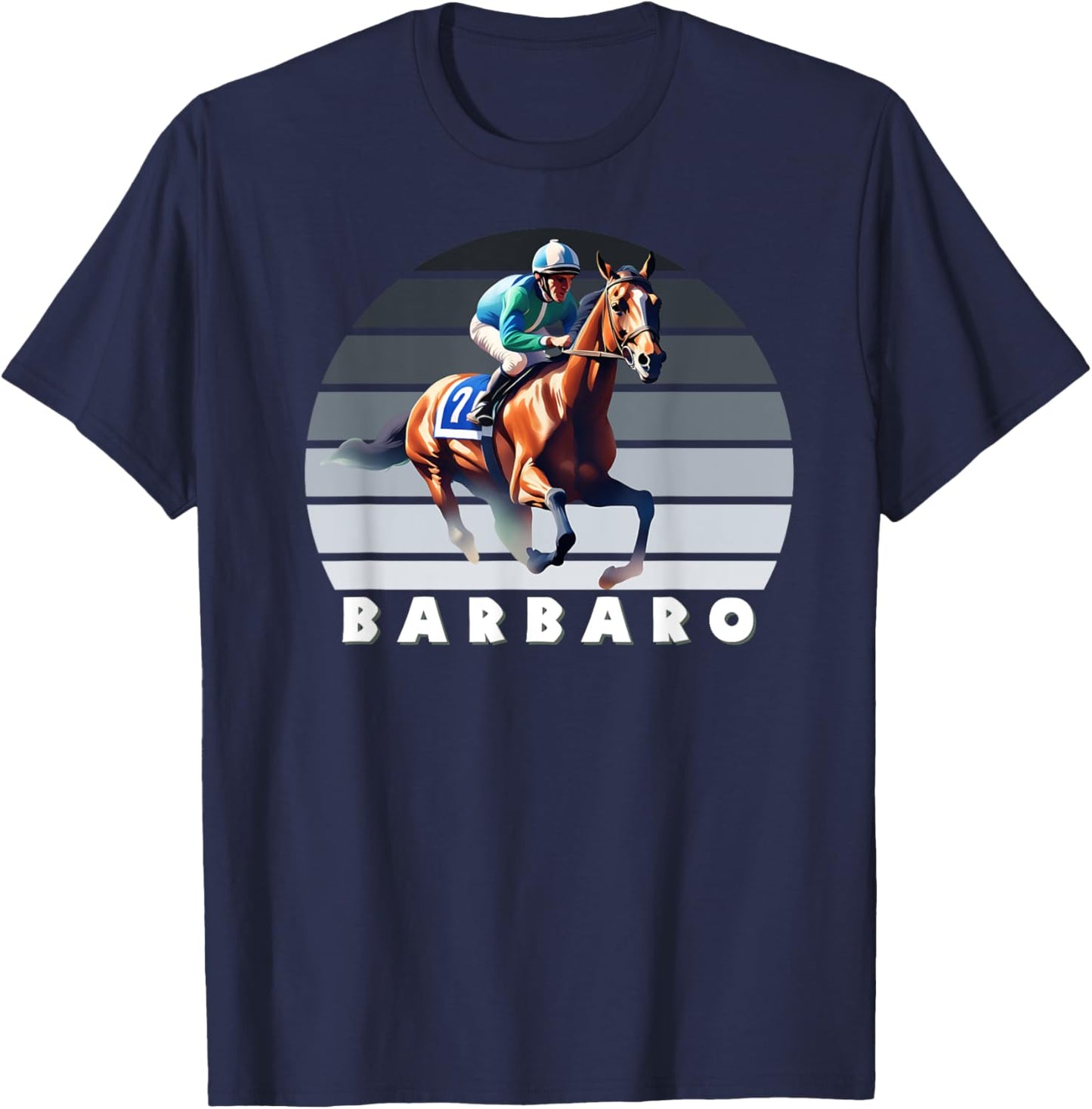 Barbaro Horse, Thoroughbred, Del Mar, Santa Anita Shirt T-Shirt - T-Shirt | Navy
