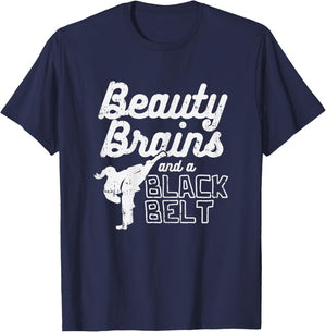 Beauty Brains Black Belt Girl Karate Kick Taekwondo Gift T-Shirt - T-Shirt | Navy
