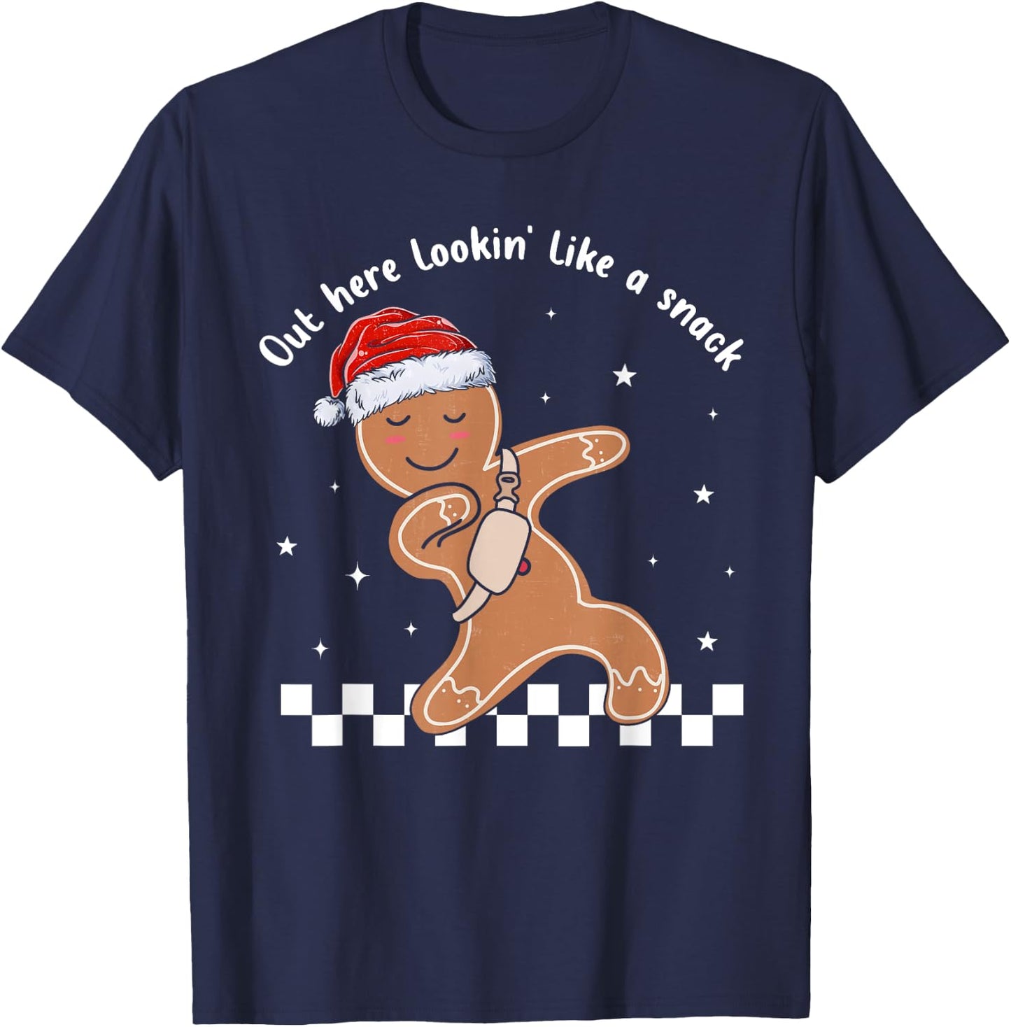 Out Here Looking Like A Snack Gingerbread BouJee Christmas T-Shirt - T-Shirt | Navy