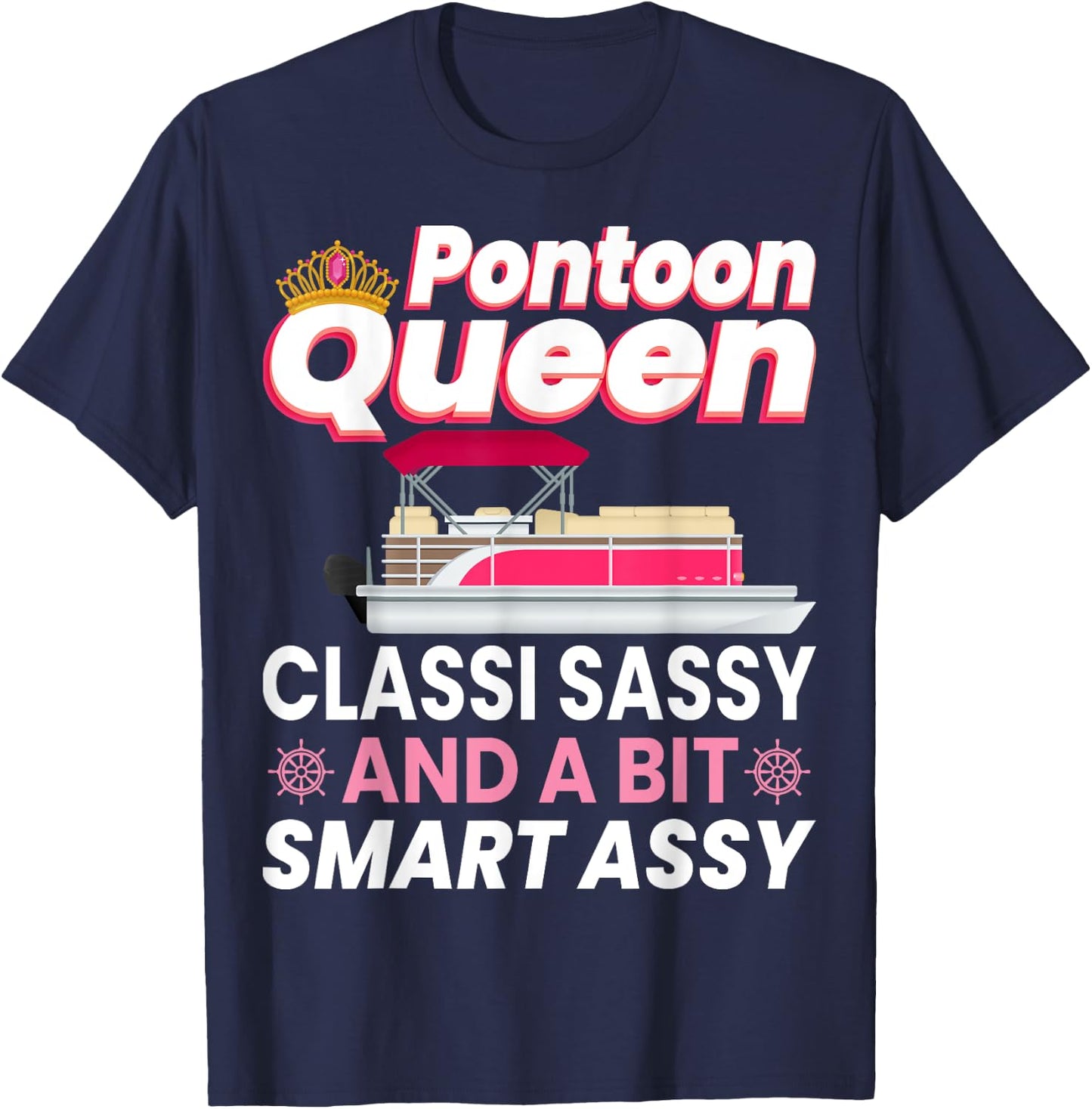 Pontoon Queen Gift Pontoon Boating Mom Women Girl Lover T-Shirt - T-Shirt | Navy