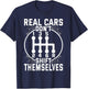 Real Cars Don't Shift Themselves Six Speed Drifting T-Shirt - T-Shirt | Navy