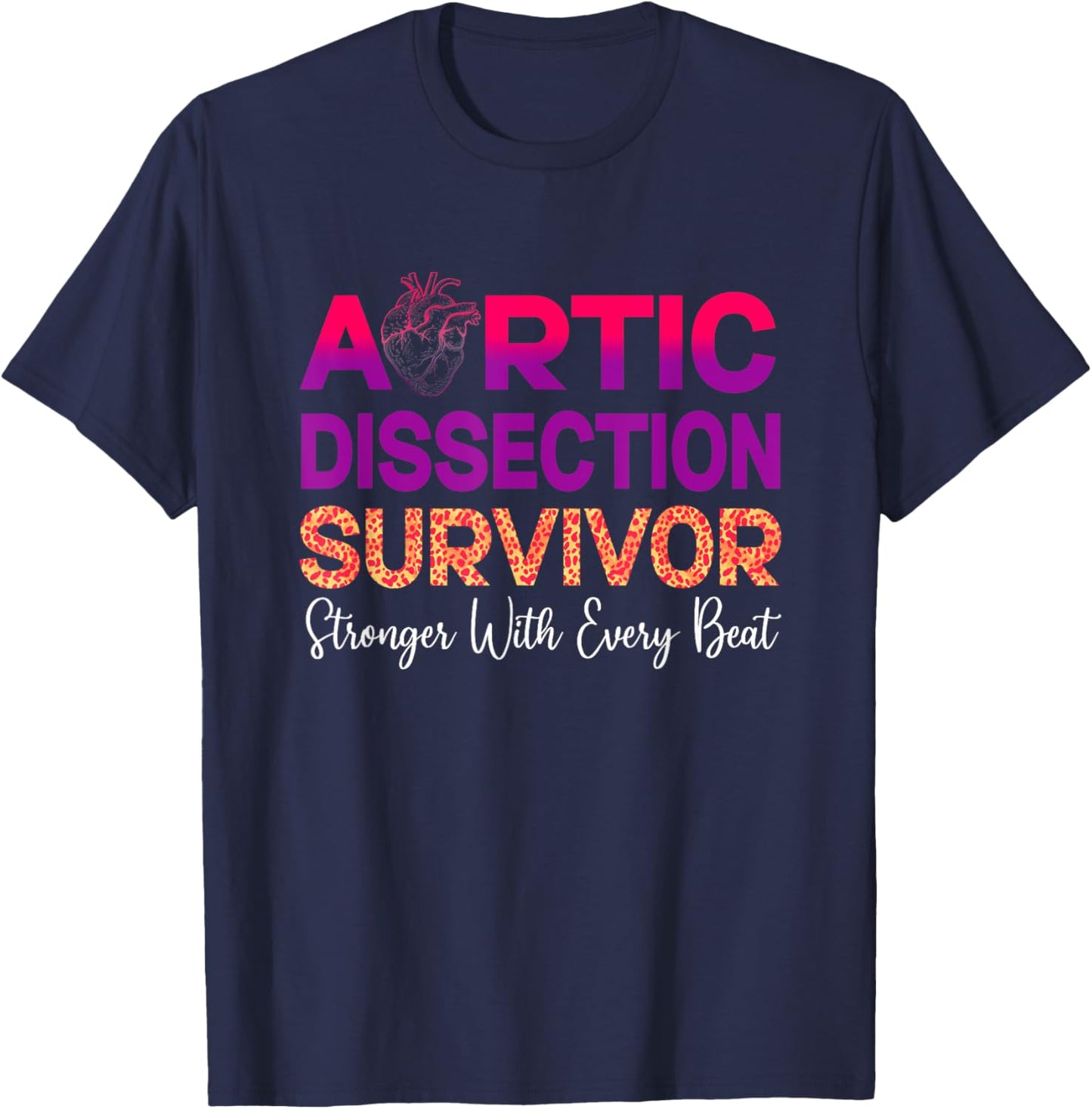 Aortic Dissection Survivor T-Shirt - T-Shirt | Navy