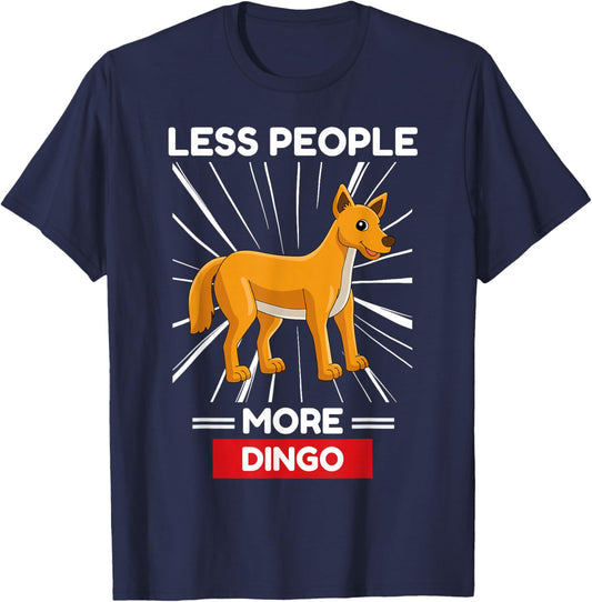 Cute Kawaii Dingo Less People More Dingo T-Shirt - T-Shirt | Navy