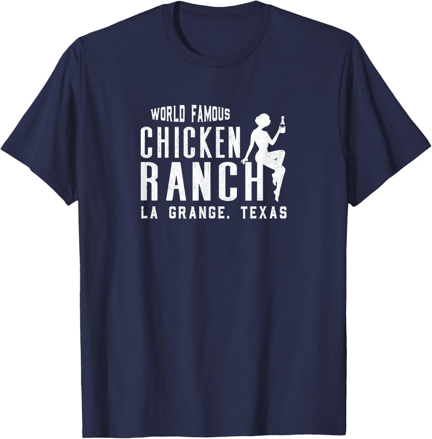Chicken Ranch La Grange Texas T-Shirt - T-Shirt | Navy