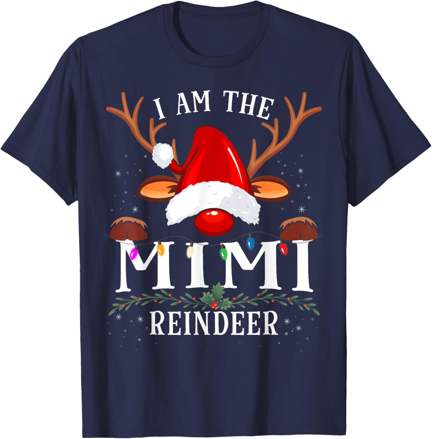 I Am The Mimi Reindeer Christmas Family T-Shirt - T-Shirt | Navy
