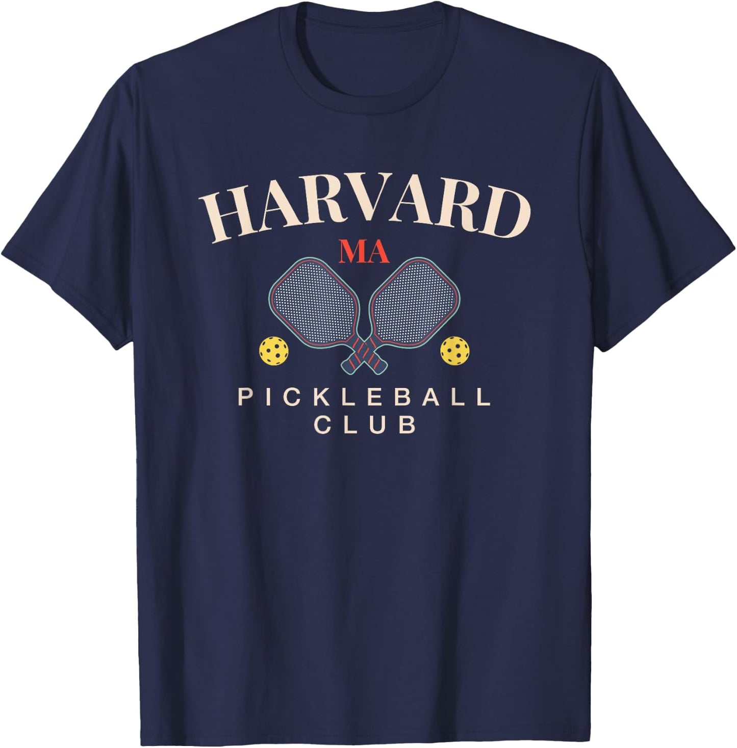 Harvard, MA Pickleball Club for Paddle Lovers T-Shirt - T-Shirt | Navy