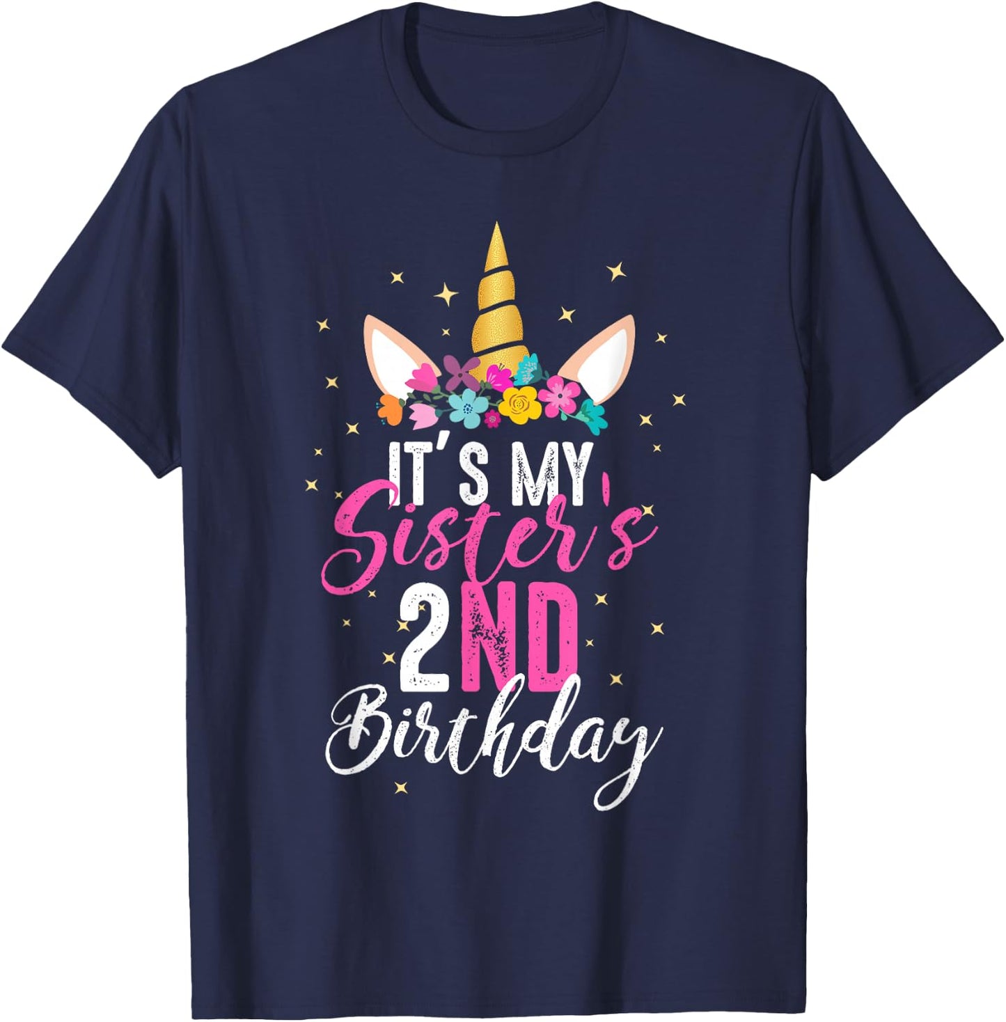 Its My Sisters 2nd Birthay Sibling Gift Unicorn Birthday T-Shirt - T-Shirt | Navy
