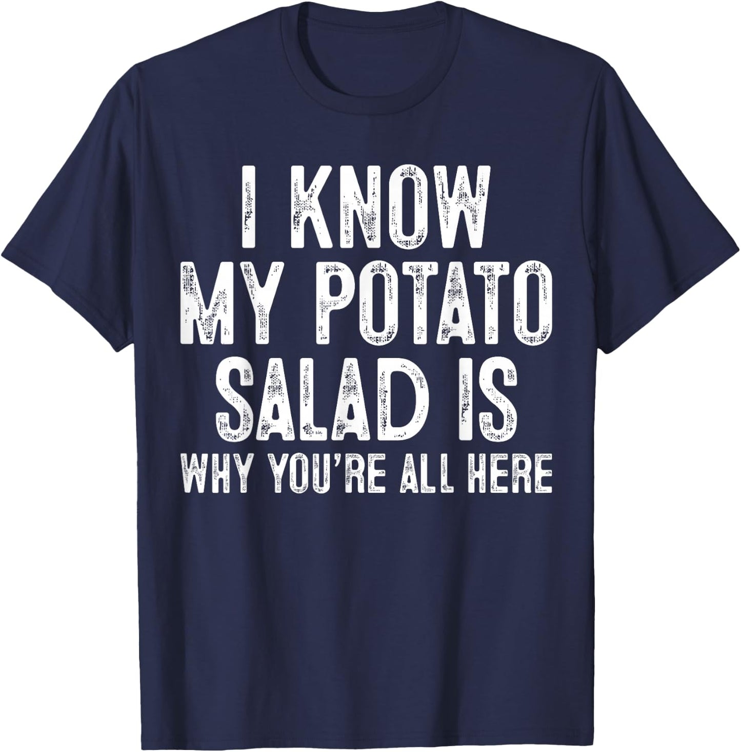 Potato Salad T-Shirt - T-Shirt | Navy