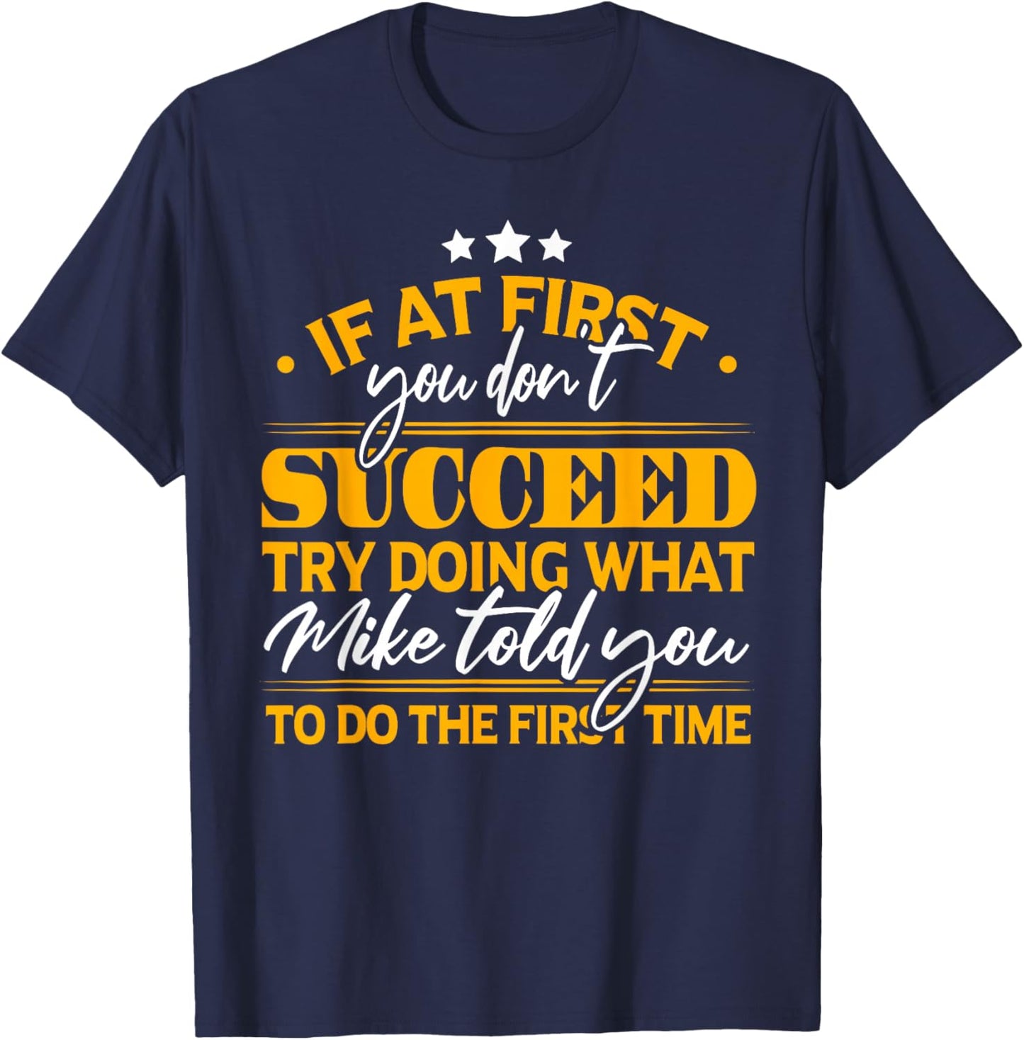 Funny Mike T-Shirt - T-Shirt | Navy