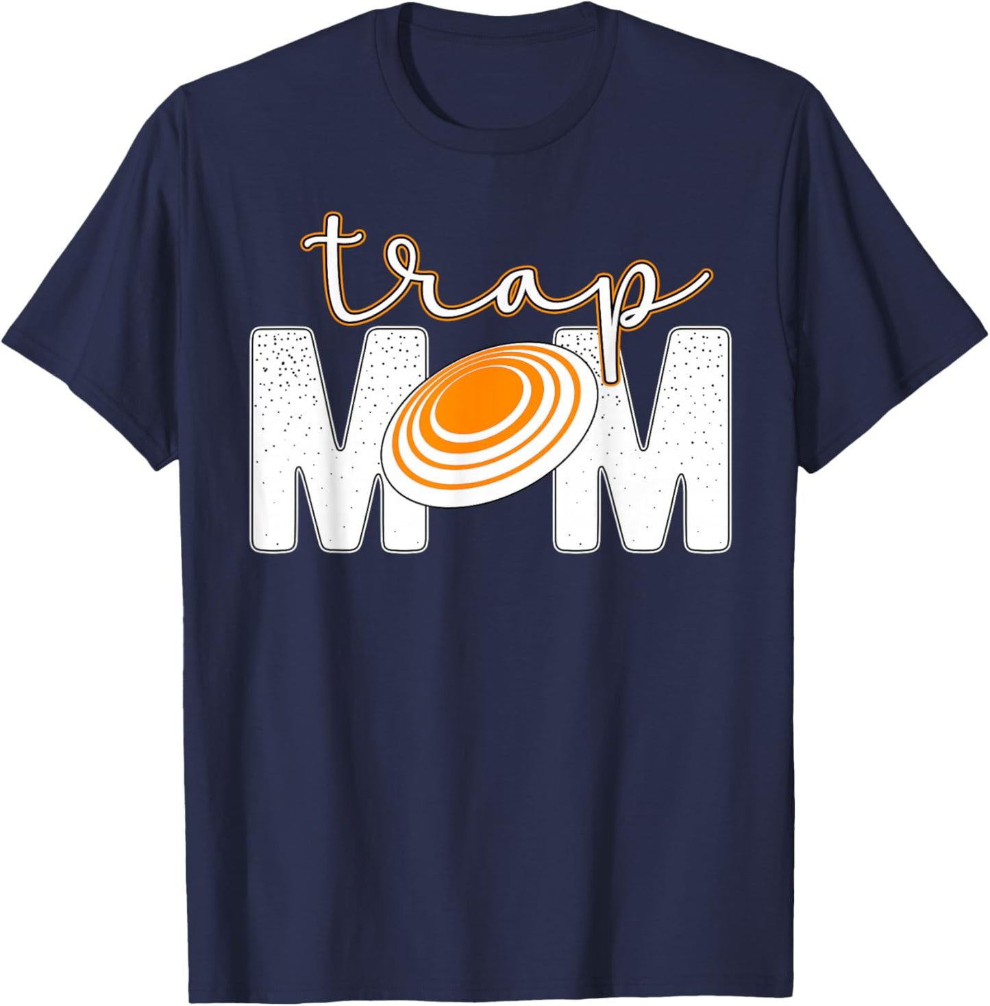 Trap Mom Trap Shooting Mom Trap Shooting Mama T-Shirt - T-Shirt | Navy