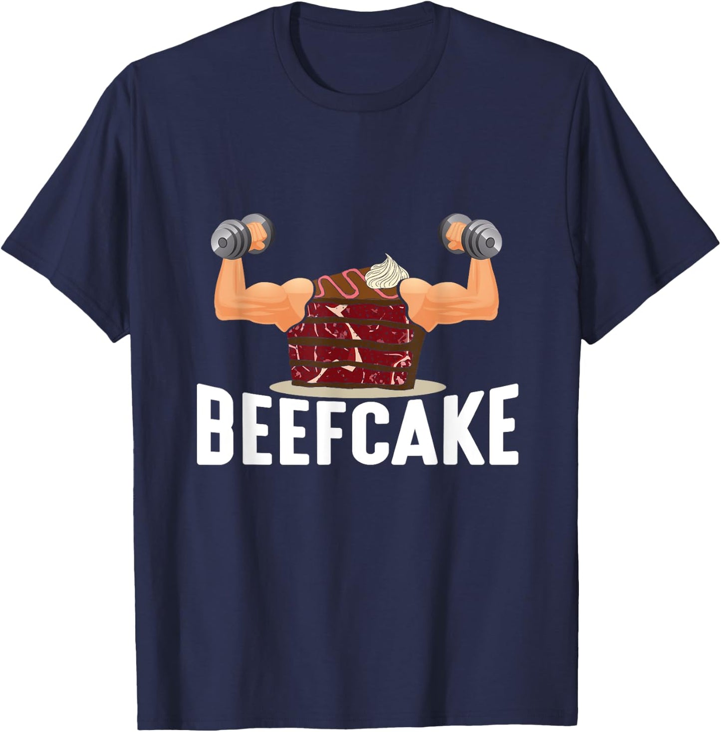 Beefcake Muscle Cake Weight Lifter Bodybuilder Word Game T-Shirt - T-Shirt | Navy