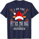 I Am The Pet All The Dogs Reindeer Christmas Family T-Shirt - T-Shirt | Navy