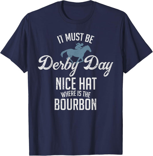 Funny Derby Day and Mint Juleps, Kentucky Horse Racing T-Shirt - T-Shirt | Navy