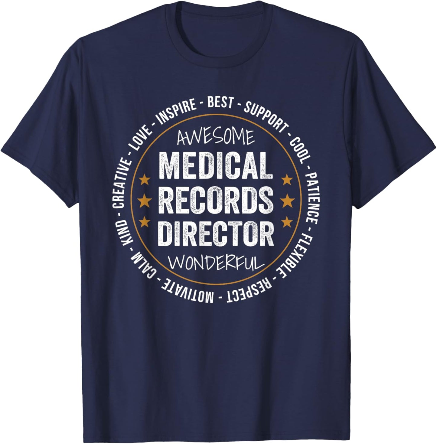 Medical Records Director Gifts Appreciation Funny T-Shirt - T-Shirt | Navy