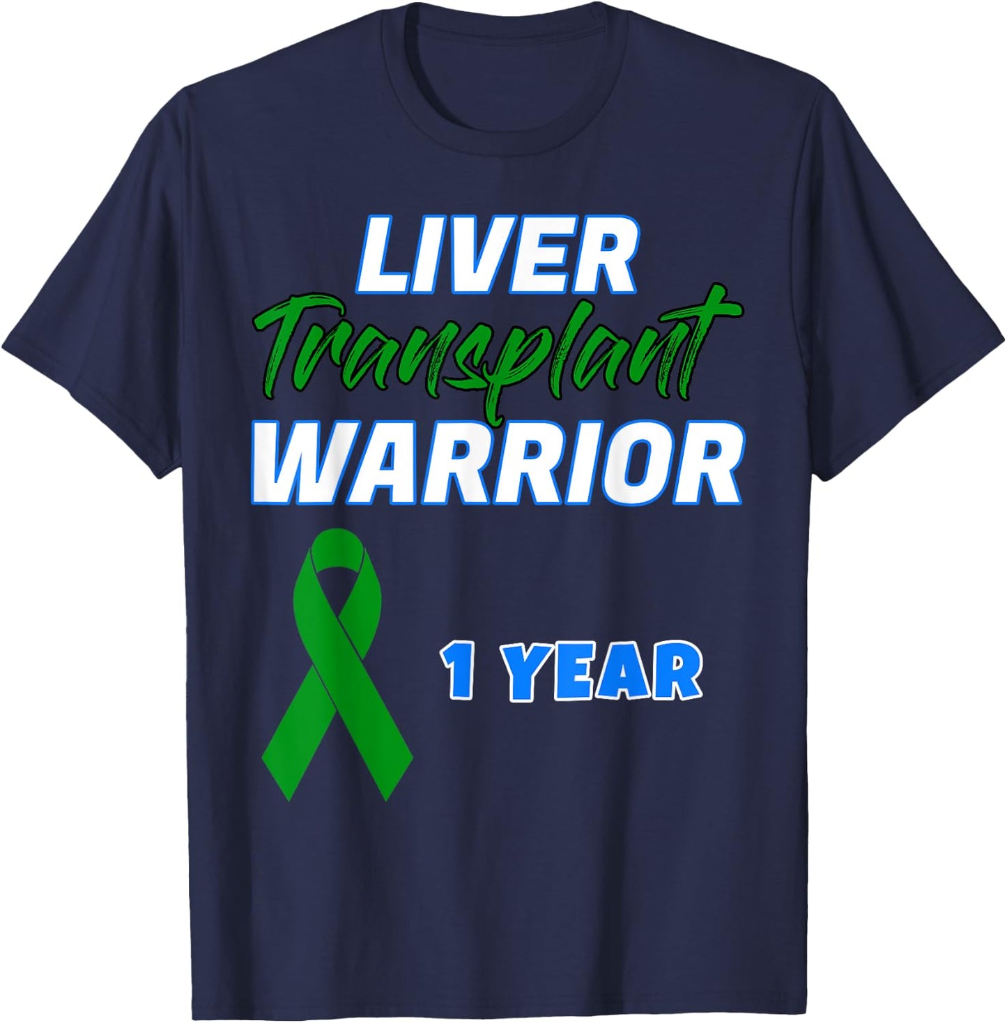 Liver Transplant First Anniversary One Year gift organ T-Shirt - T-Shirt | Navy