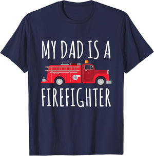 My Dad is A Firefighter T-Shirt - T-Shirt | Navy
