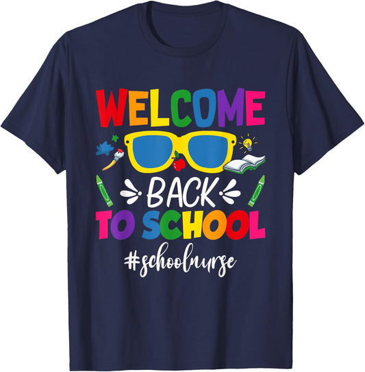 Welcome Back To School Nurse First Day Of School Nurse T-Shirt - T-Shirt | Navy