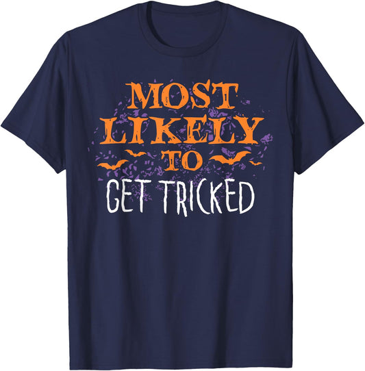 Most Likely To Halloween Get Tricked Matching T-Shirt - T-Shirt | Navy