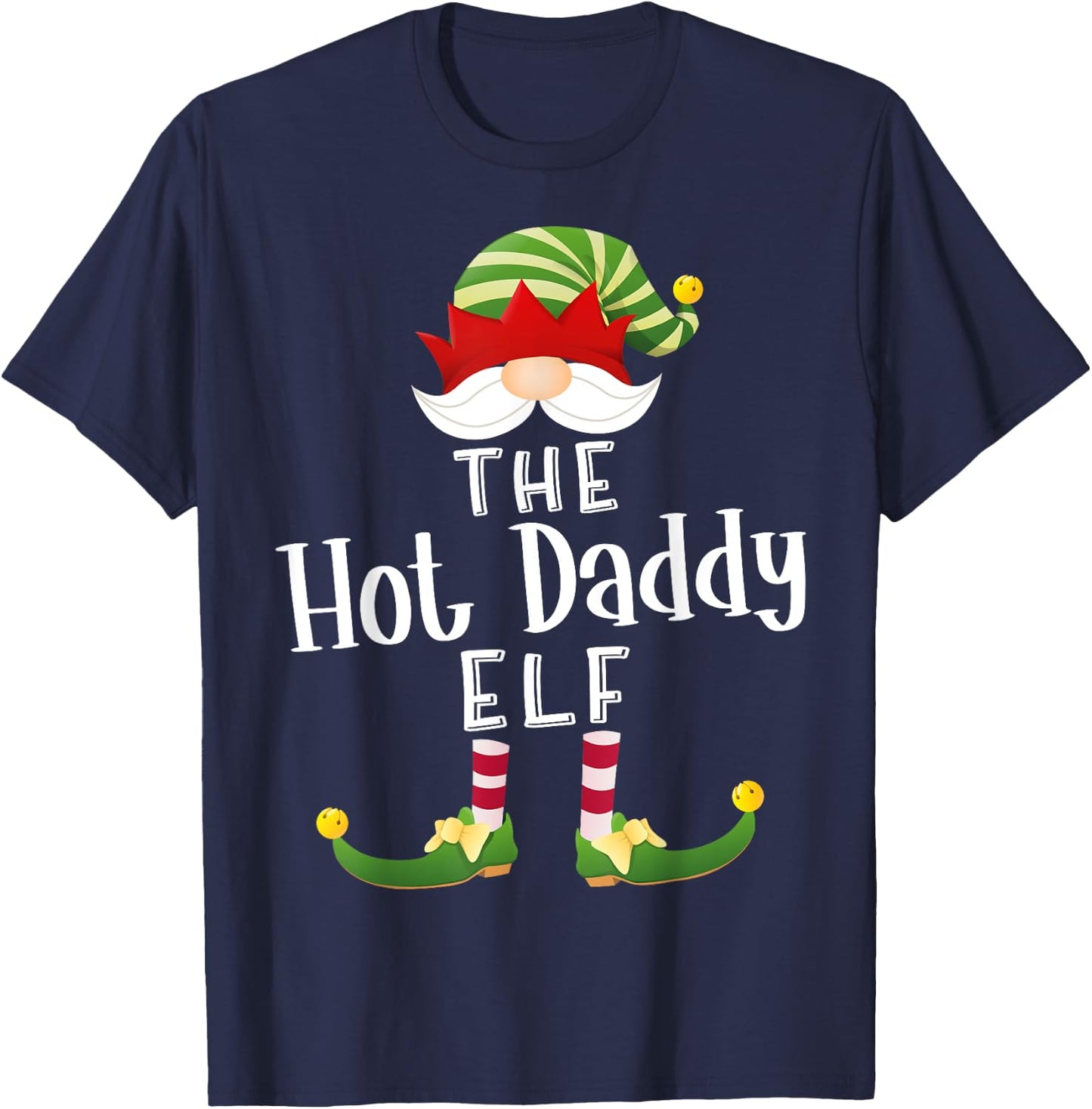 Hot Daddy Elf Group Christmas Funny Pajama Party T-Shirt - T-Shirt | Navy