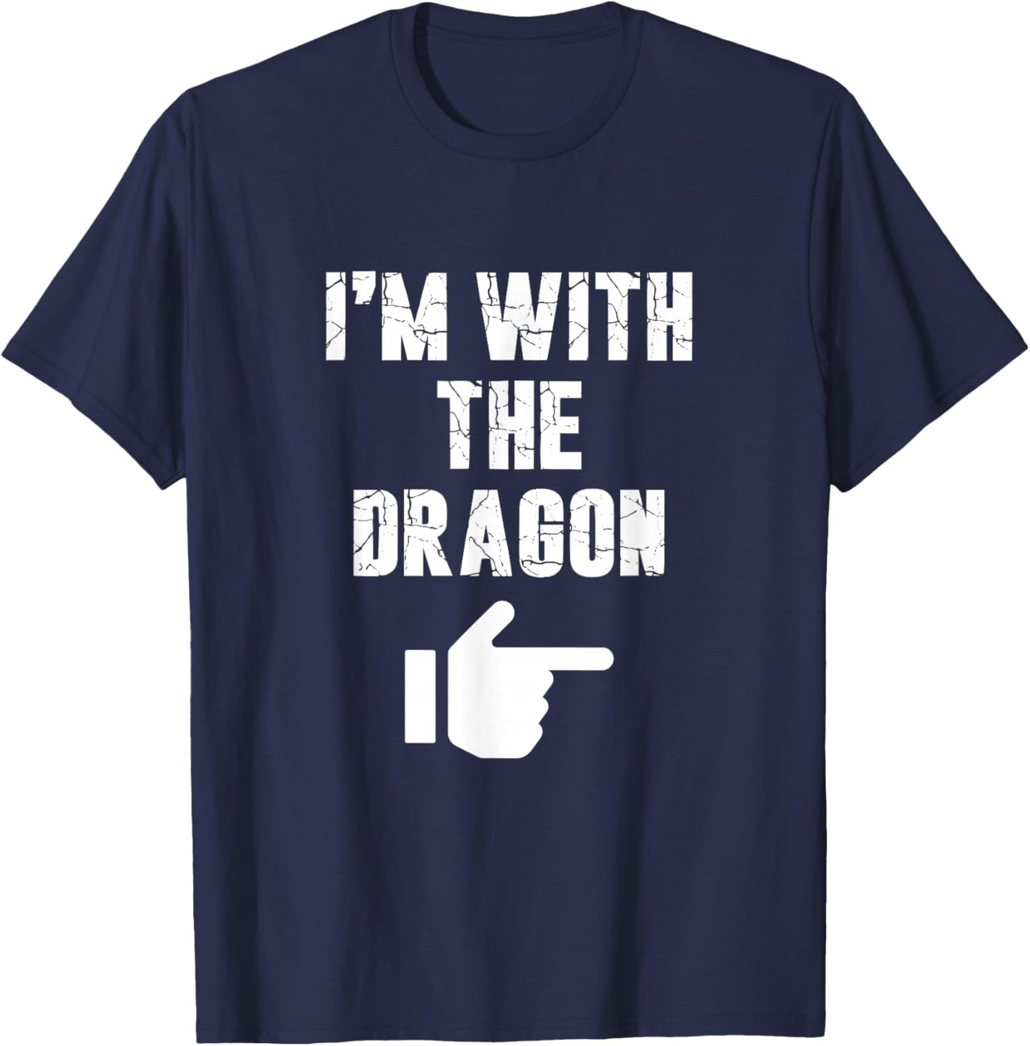 I'm with the Dragon Fun Easy Playful Halloween Costume T-Shirt - T-Shirt | Navy