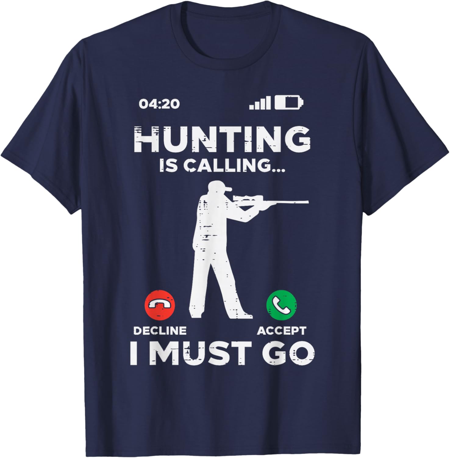 Hunting Is Calling I Must Go Funny Elk Hunter Men Women Kids T-Shirt - T-Shirt | Navy