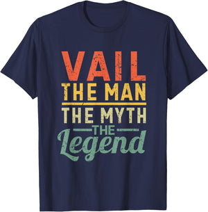 Vail The Man The Myth The Legend Name Vail T-Shirt - T-Shirt | Navy